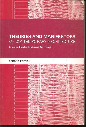 9780470014691: Theories and Manifestoes of Contemporary Architecture