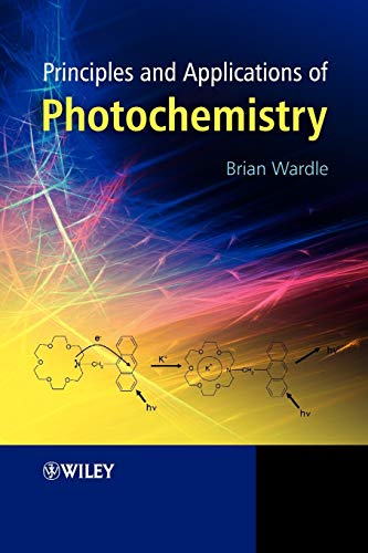 Stock image for Principles and Applications of Photochemistry for sale by Chiron Media