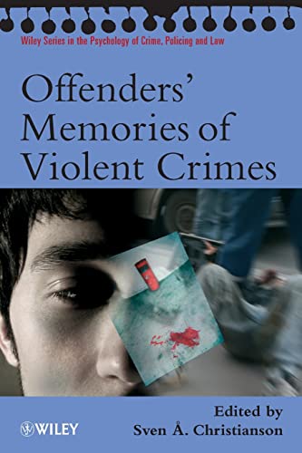 Beispielbild fr Offenders' Memories of Violent Crimes zum Verkauf von Blackwell's