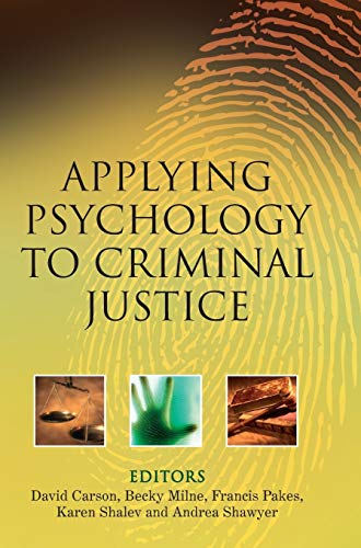 Stock image for Applying Psychology to Criminal Justice for sale by WorldofBooks