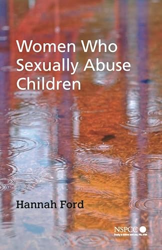 9780470015735: Women Who Sexually Abuse Children