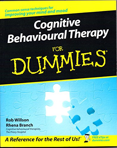 9780470018385: Cognitive Behavioural Therapy For Dummies (For Dummies S.)