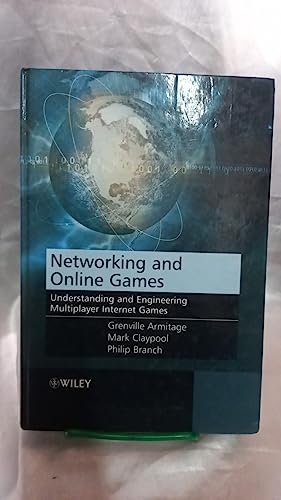Stock image for Networking and Online Games: Understanding and Engineering Multiplayer Internet Games for sale by ThriftBooks-Atlanta