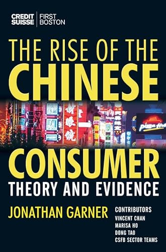 Imagen de archivo de The Rise of the Chinese Consumer: Theory and Evidence a la venta por Open Books