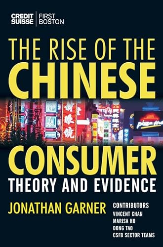 9780470018699: The Rise of the Chinese Consumer: Theory and Evidence