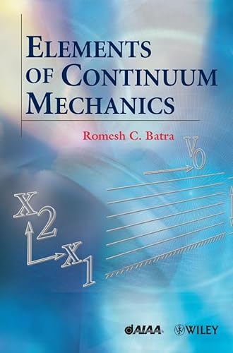 9780470018736: Elements of Continuum Mechanics