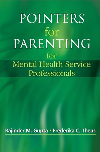 Stock image for Pointers for Parenting for Mental Health Service Professionals for sale by Anybook.com