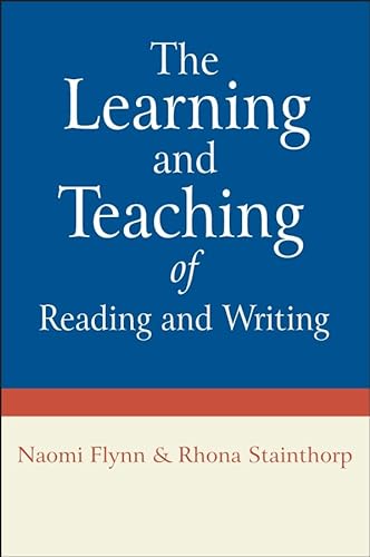 9780470019399: The Learning and Teaching of Reading and Writing