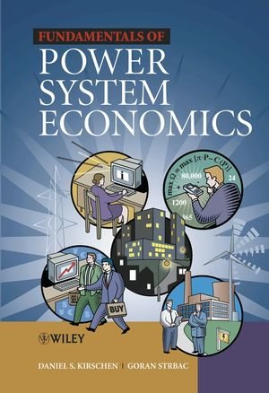 9780470020586: Fundamentals of Power System Economics