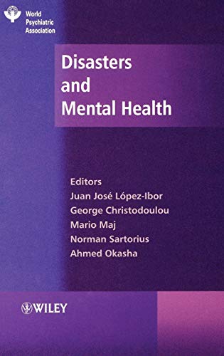 Imagen de archivo de Disasters and Mental Health (World Psychiatric Association) a la venta por Irish Booksellers