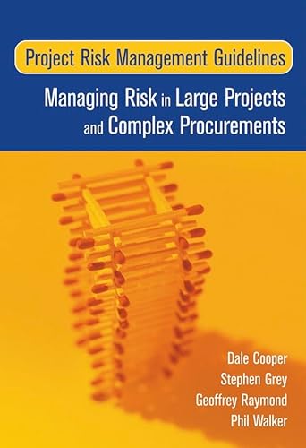 Stock image for Project Risk Management Guidelines: Managing Risk in Large Projects and Complex Procurements for sale by Your Online Bookstore