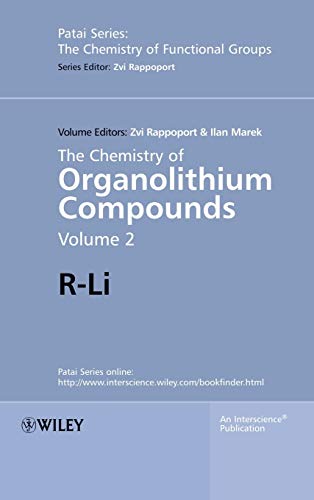 Stock image for The Chemistry of Organolithium Compounds: R-Li for sale by Lost Books