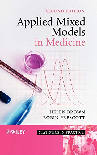 9780470023563: Applied Mixed Models In Medicine (Statistics In Practice)