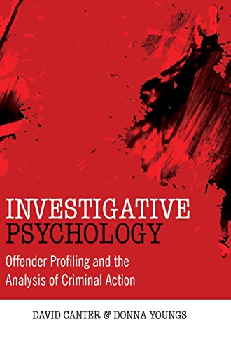 9780470023969: Investigative Psychology: Offender Profiling and the Analysis of Criminal Action
