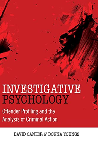 9780470023969: Investigative Psychology - Offender Profiling and the Analysis of Criminal Action