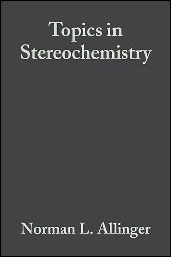 Imagen de archivo de Topics in Stereochemistry, Volume 1 a la venta por Zubal-Books, Since 1961