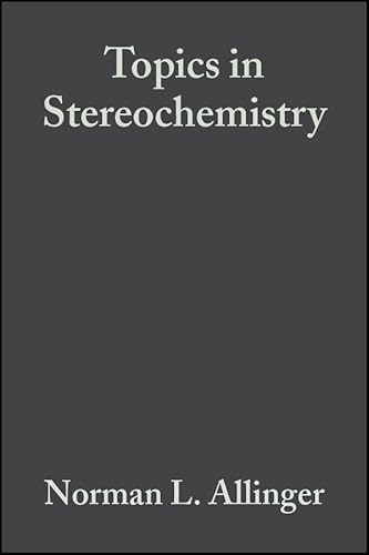 9780470024652: Topics in Stereochemistry, Volume 1