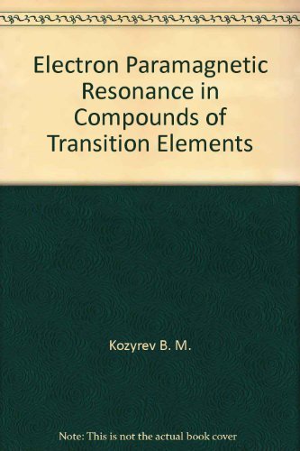 9780470025239: Electron Paramagnetic Resonance in Compounds of Transition Elements