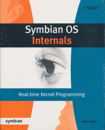 Beispielbild fr Symbian OS Internals: Real-time Kernel Programming (Symbian Press) zum Verkauf von AwesomeBooks