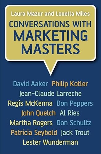 Beispielbild fr Conversations with Marketing Masters zum Verkauf von Better World Books