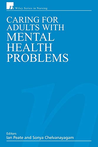 Beispielbild fr Caring for Adults with Mental Health Problems (Wiley Series in Nursing) zum Verkauf von HPB-Red