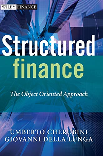 Stock image for Structured Finance: The Object Oriented Approach for sale by B Street Books, ABAA and ILAB