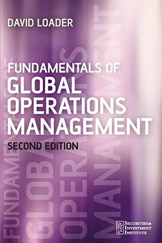 Beispielbild fr Fundamentals of Global Operations Management: 6 (Securities Institute) zum Verkauf von WorldofBooks