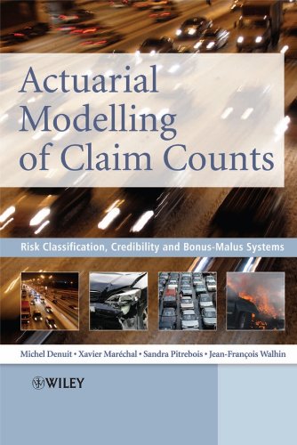 Beispielbild fr Actuarial Modelling of Claim Counts : Risk Classification, Credibility and Bonus-Malus Systems zum Verkauf von Better World Books: West