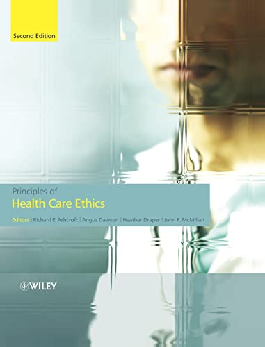 Stock image for Principles of Health Care Ethics for sale by Better World Books Ltd