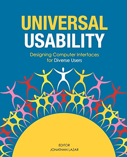 Stock image for Universal Usability : Designing Computer Interfaces for Diverse User Populations for sale by Better World Books: West
