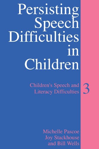 9780470027448: Persisting Speech Difficulties 3: Children's Speech and Literacy Difficulties