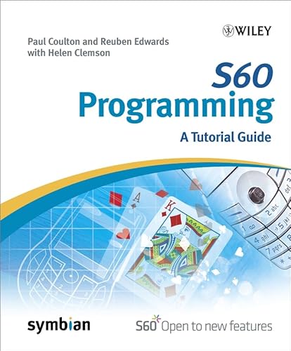 Beispielbild fr S60 Programming: A Tutorial Guide (Symbian Press) zum Verkauf von HALCYON BOOKS