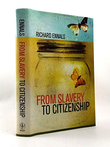 9780470028322: From Slavery to Citizenship