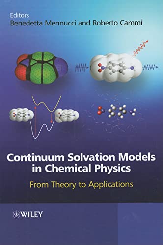 Continuum Solvation Models in Chemical Physics - Mennucci, Benedetta