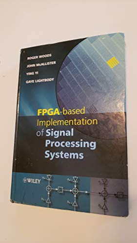 9780470030097: FPGA–based Implementation of Signal Processing Systems