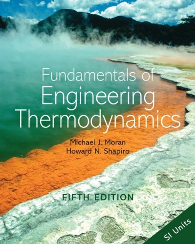 Imagen de archivo de Fundamentals of Engineering Thermodynamics: SI Version Moran a la venta por Optimon Books