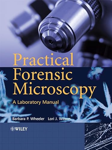 Beispielbild fr Practical Forensic Microscopy: A Laboratory Manual zum Verkauf von BooksRun