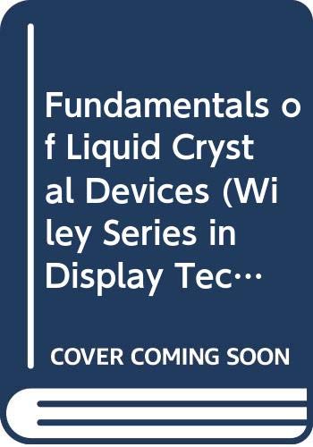 9780470032039: Fundamentals of Liquid Crystal Devices