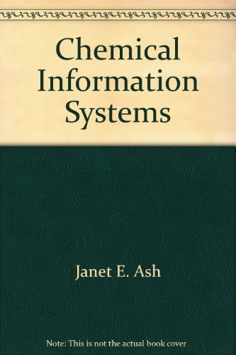 Chemical Information Systems - Janet E. Ash