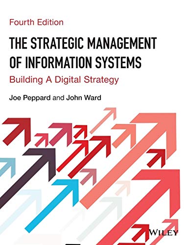 The Strategic Management of Information Systems (Paperback) - Joe Peppard