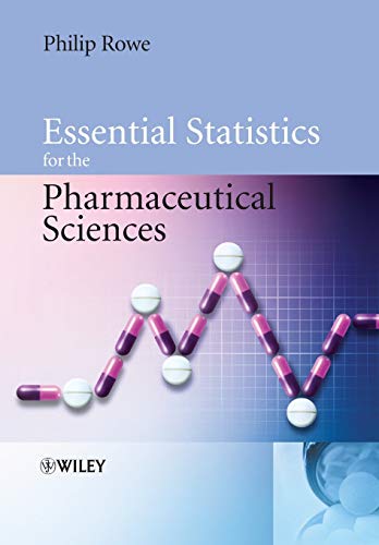 9780470034682: Essential Statistics for Pharmaceutical
