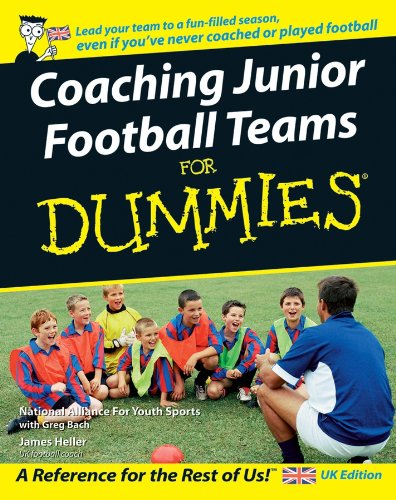 Beispielbild fr Coaching Junior Football Teams For Dummies zum Verkauf von Monster Bookshop