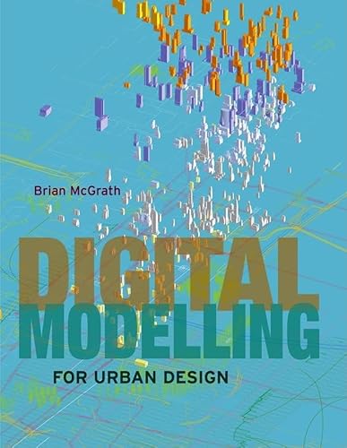Stock image for Digital Modelling for Urban Design for sale by ThriftBooks-Atlanta