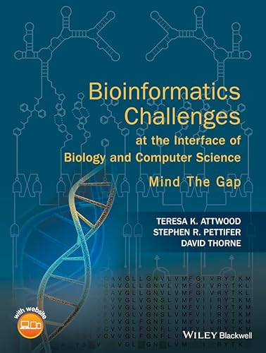 Imagen de archivo de Bioinformatics Challenges at the Interface of Biology and Computer Science a la venta por Blackwell's