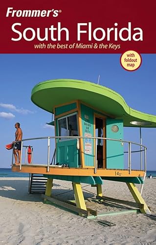 Imagen de archivo de Frommer's South Florida: With the best of Miami & the Keys (Frommer's Complete Guides) a la venta por More Than Words