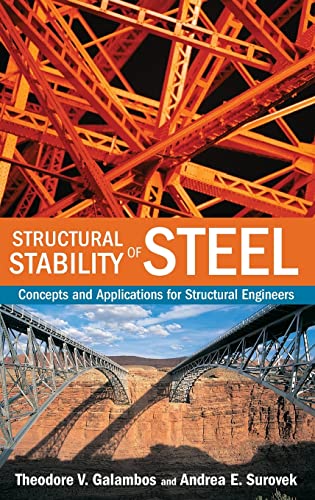9780470037782: Structural Stability of Steel: Concepts and Applications for Structural Engineers