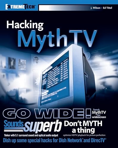 Imagen de archivo de Hacking MythTV a la venta por ThriftBooks-Dallas