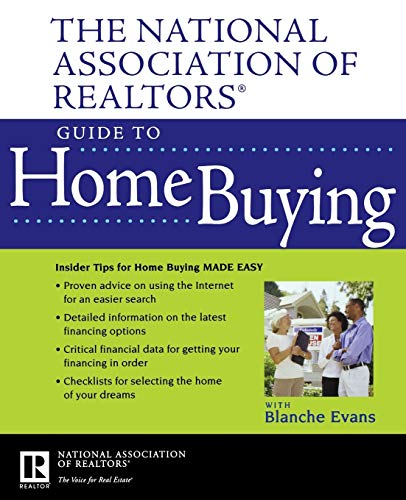 Beispielbild fr The National Association of Realtors Guide to Home Buying zum Verkauf von Wonder Book