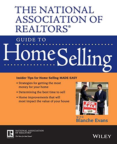 Beispielbild fr The National Association of Realtors Guide to Home Selling zum Verkauf von Ergodebooks