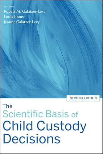 Stock image for The Scientific Basis of Child Custody Decisions for sale by dsmbooks